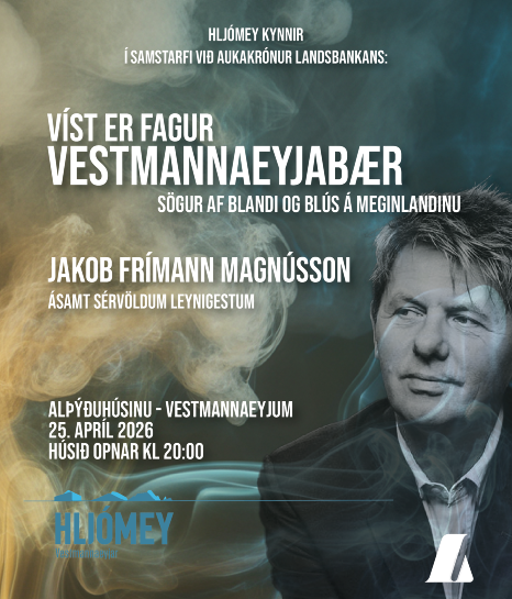 Víst er fagur Vestmannaeyjabær