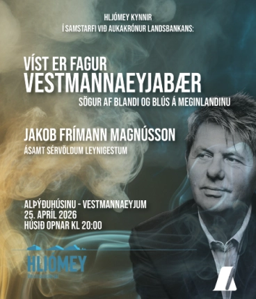 Víst er fagur Vestmannaeyjabær