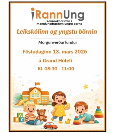 Morgunverðarfundur RannUng – Leikskólinn og yngstu börnin 