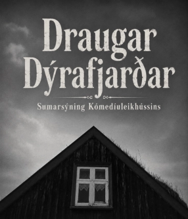 Draugar Dýrafjarðar (6 sýning)