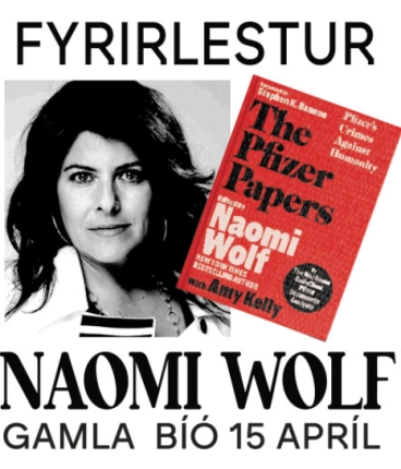 Naomi Wolf: Fyrirlestur um bók sína The Pfizer Papers