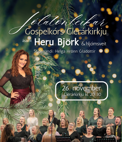 Jólatónleikar Gospelkórs Glerárkirkju ásamt Heru Björk