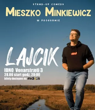 Zapraszamy na występ Mieszka Minkiewicza w programie Lajcik!