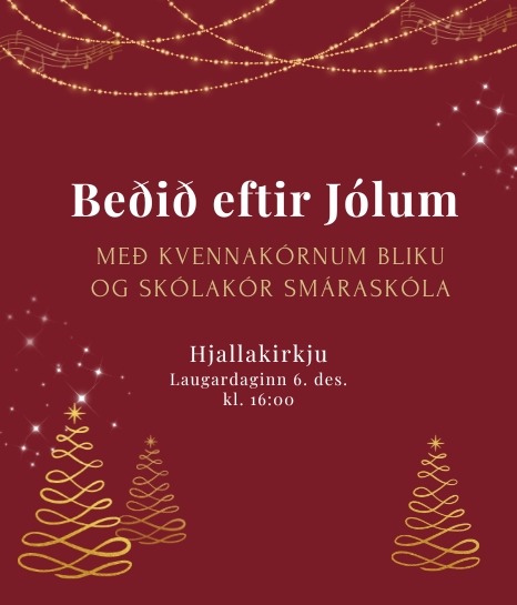 Beðið eftir jólum með Kvennakórnum Bliku og Skólakór Smáraskóla 
