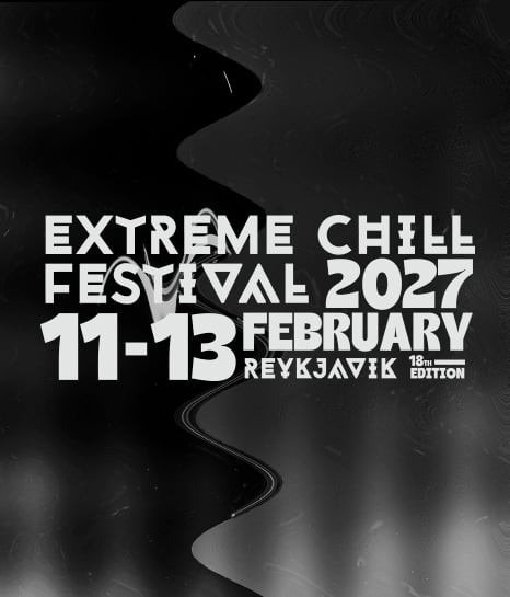 Extreme Chill Festival 2027 - Early Bird Miðasala hafin 